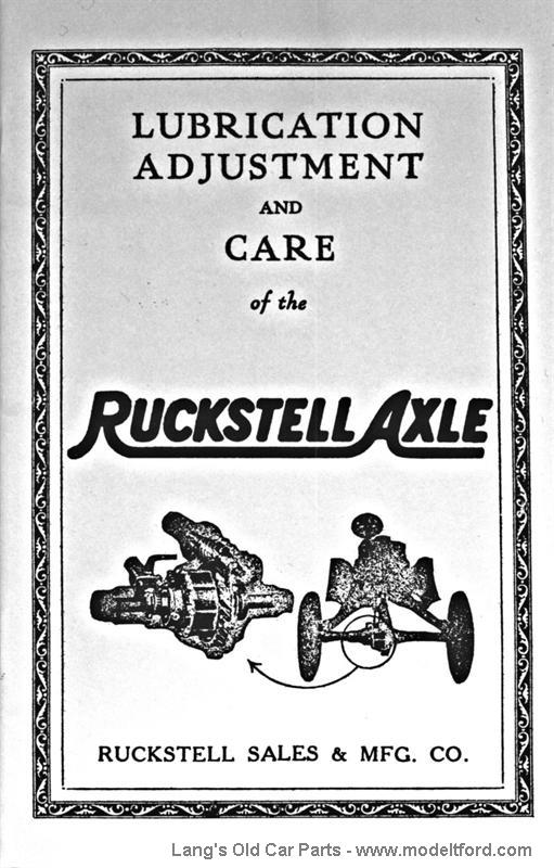 Model T Lubrication, Adjustment and Care of the Ruckstell Axle., R5